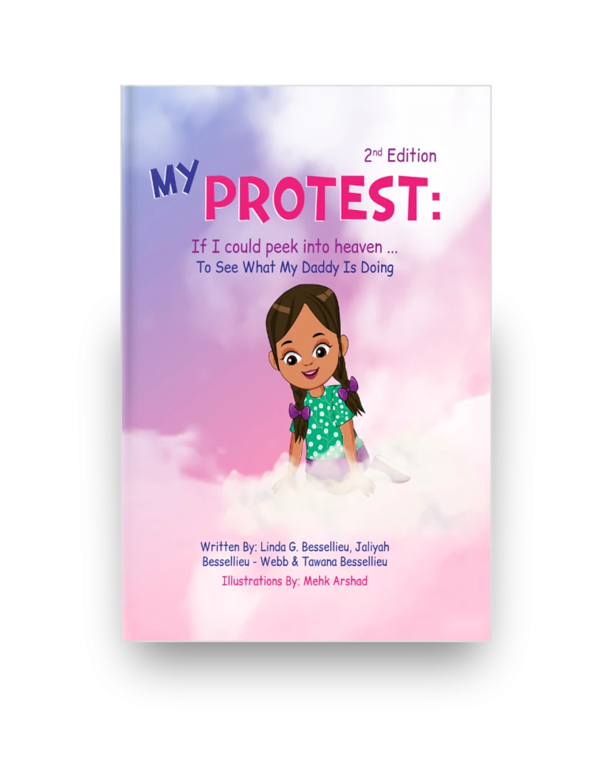 My Protest: If I Could Peek Into Heaven