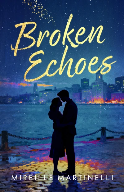 Broken Echoes: A Second Chance Romance with a widower and single dad, finding love through the heartache (Fragments of Love Book 4)